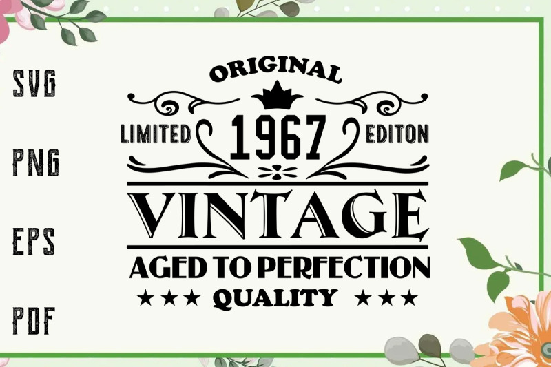 Download Aged To Perfection Birthday Vintage Svg File For Cricut For Silhouet By Blossomfonts Thehungryjpeg Com