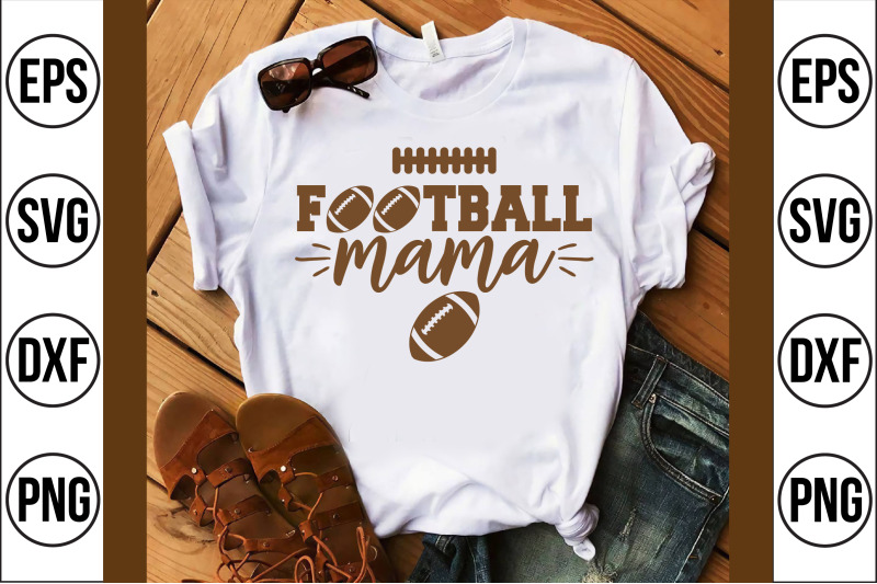 football mama svg cut file By teebusiness | TheHungryJPEG