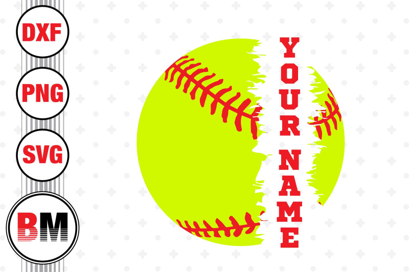 Softball Custom Name SVG, PNG, DXF Files By Bmdesign | TheHungryJPEG