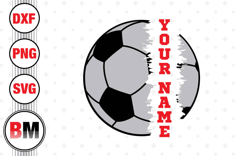 Soccer Custom Name Svg Png Dxf Files By Bmdesign Thehungryjpeg