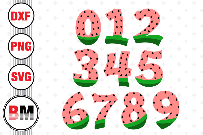 Watermelon Numbers Svg, Png, Dxf Files By Bmdesign 