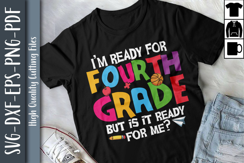 I'm Ready For 4th Grade Back To School By Unlimab | TheHungryJPEG