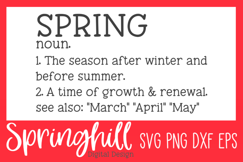 Spring Definition SVG PNG DXF & EPS Design Cutting Files By EmsDigItems ...
