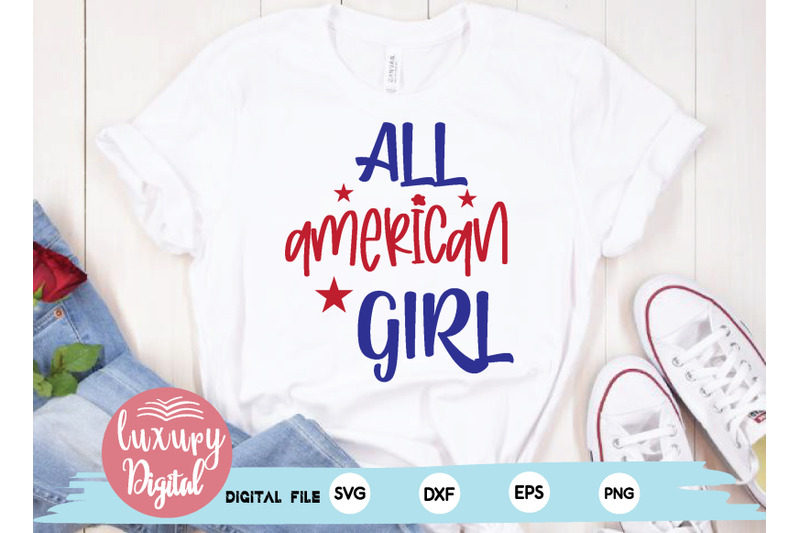 All american girl svg By creativesvgzone | TheHungryJPEG