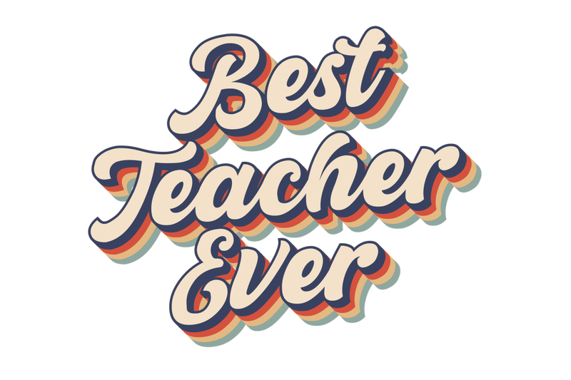 Retro best teacher ever PNG Design By spoonyprint | TheHungryJPEG