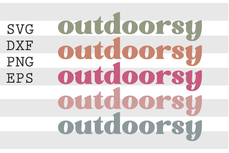 Outdoorsy SVG By spoonyprint | TheHungryJPEG