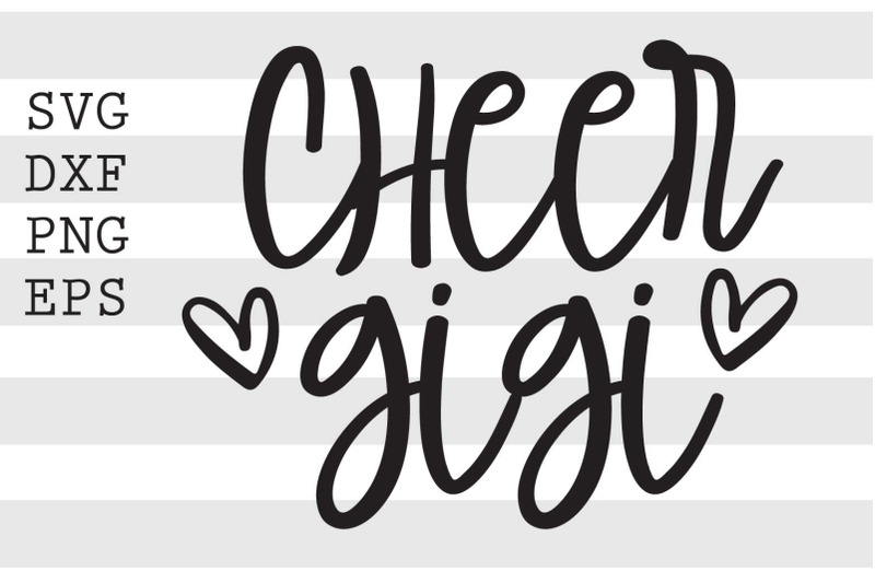 Cheer gigi SVG By spoonyprint | TheHungryJPEG