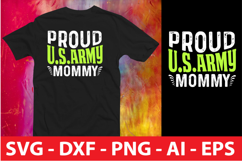 Proud U.s.army Mommy By NAZMABD | TheHungryJPEG