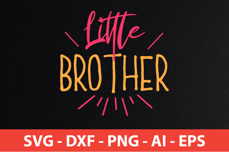 Little Brother svg cut file By orpitaroy | TheHungryJPEG