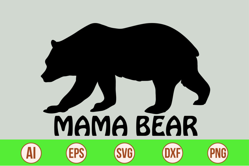 mama bear svg cut file By orpitaroy | TheHungryJPEG