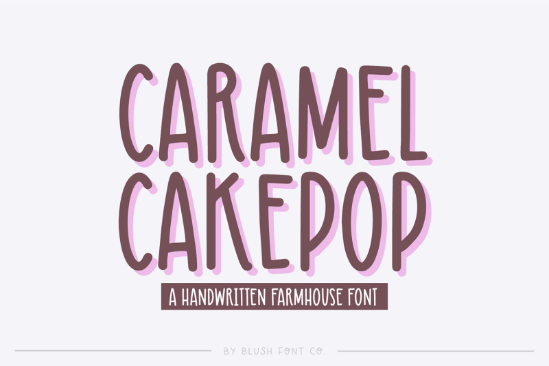 CARAMEL CAKEPOP Farmhouse Font By Blush Font Co. | TheHungryJPEG