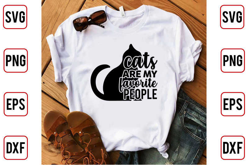 Cats Are My Favorite People By pacific store | TheHungryJPEG