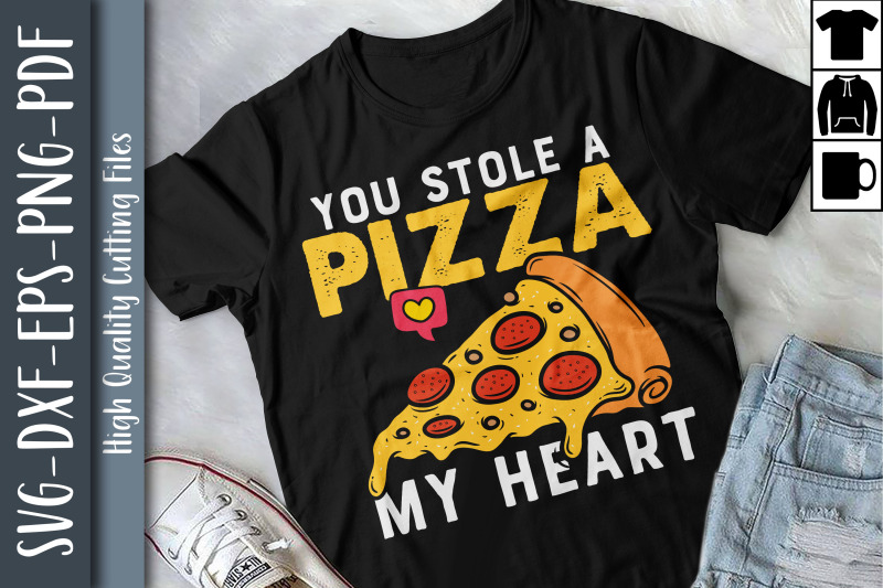 Valentine Day You Stole A Pizza My Heart By Unlimab | TheHungryJPEG