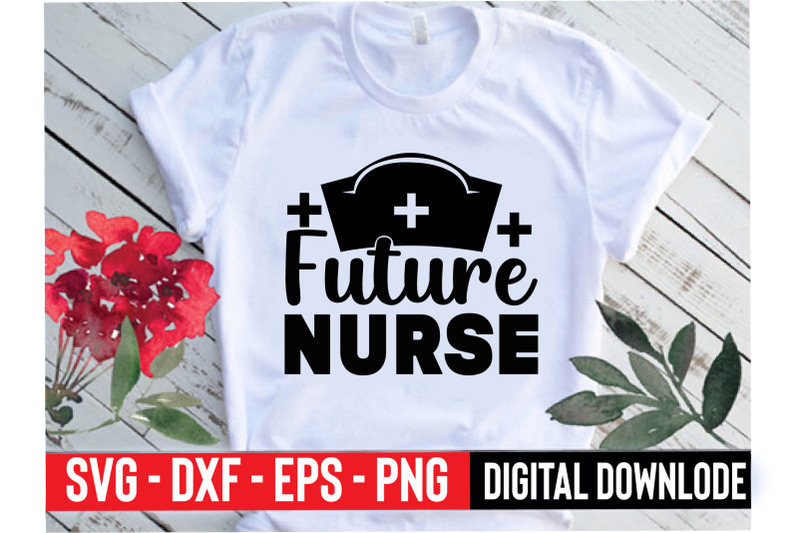 future nurse By design svg | TheHungryJPEG