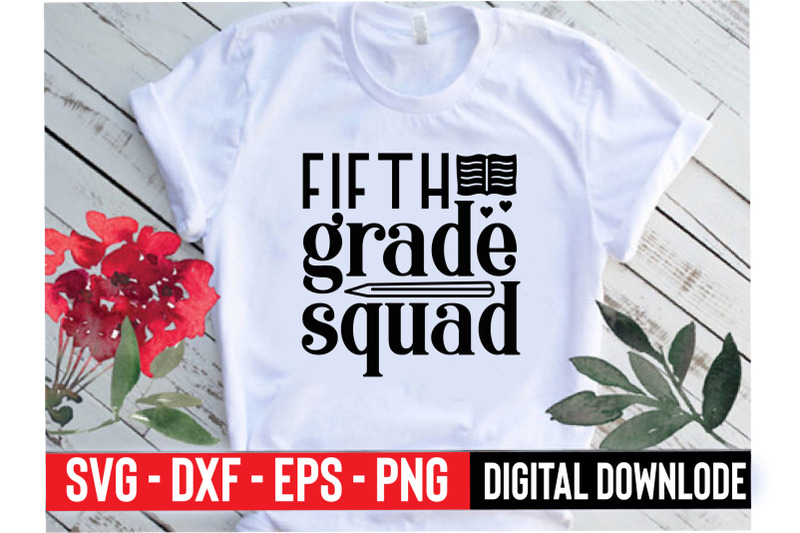 fifth grade squad By design svg | TheHungryJPEG