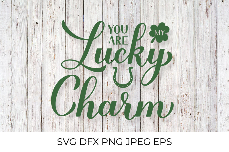 You are my lucky charm. Funny St. Patricks day quote By LaBelezoka ...