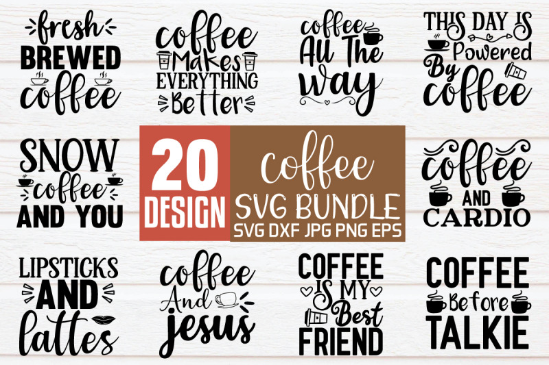 Coffee Svg Bundle,Coffee svg quotes By creativesvgzone | TheHungryJPEG