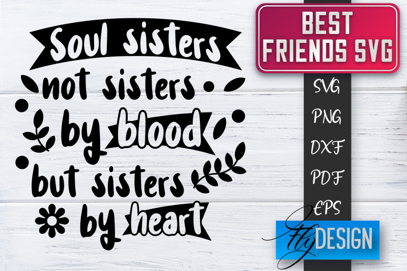 Best Friends SVG | Best Friends Quotes SVG | Friends SVG Design By Fly ...