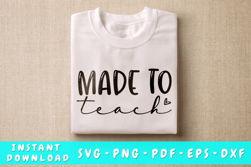 Made To Teach SVG By LemonStudioCreations | TheHungryJPEG