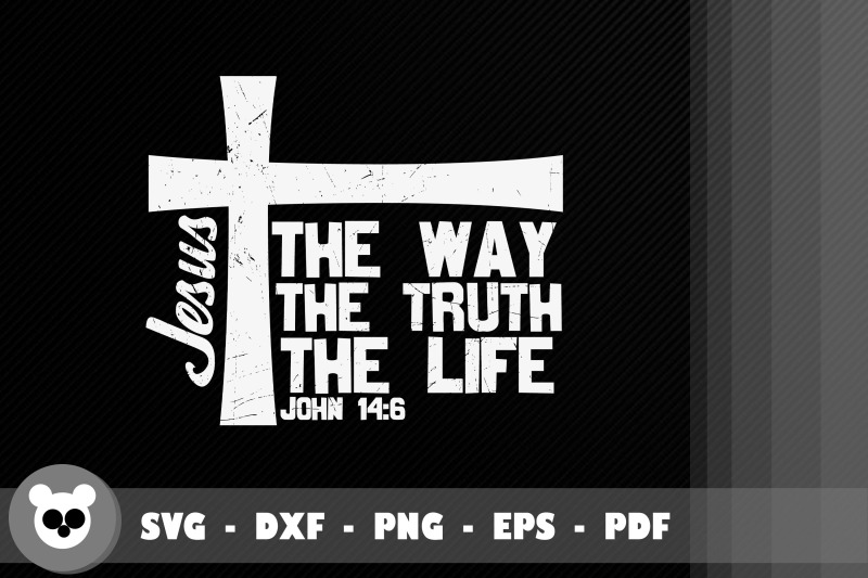 Jesus The Way The Truth The Life By Jobeaub Thehungryjpeg 4695