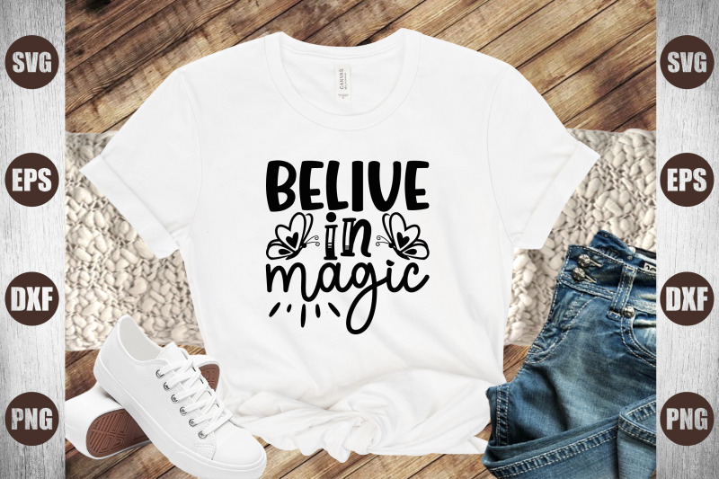 belive in magic By design svg | TheHungryJPEG