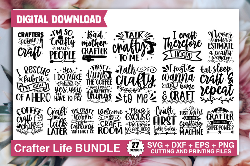 Crafter Life SVG Bundle 27 Designs, funny svg quotes, sewing svg By ...