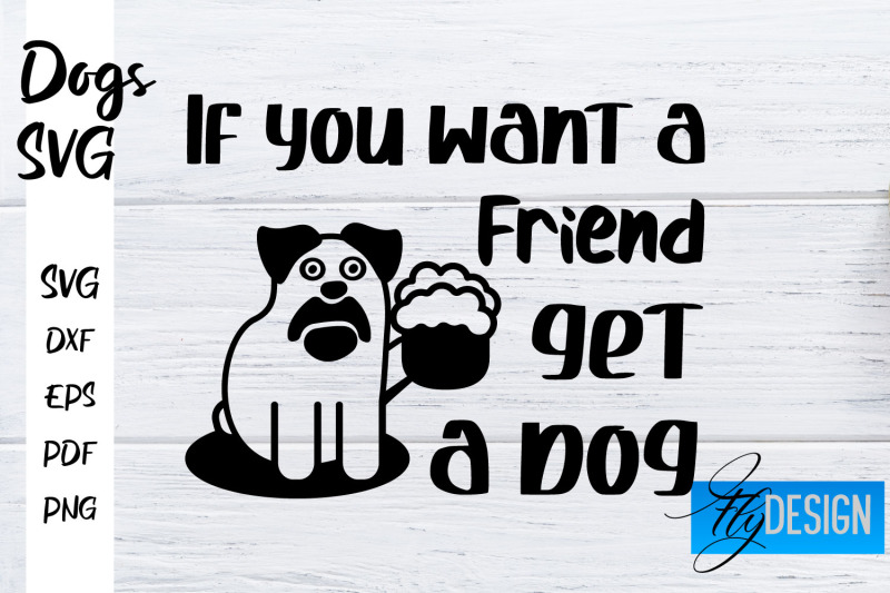 Dogs SVG | Funny Dogs Sayings SVG | Dog Quotes Design By Fly Design ...