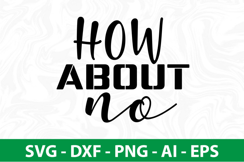 how about no SVG By orpitabd | TheHungryJPEG