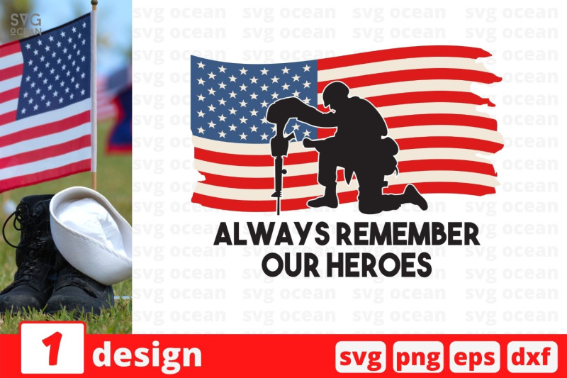 Always Remember our heroes SVG Cut File By SvgOcean | TheHungryJPEG