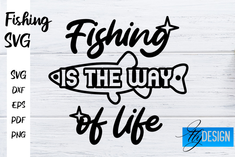 Fishing SVG | Fishman SVG | Funny Quotes SVG By Fly Design | TheHungryJPEG