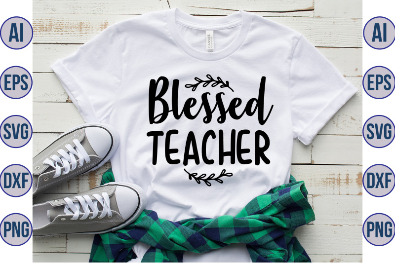 Blessed Teacher svg By orpitaroy | TheHungryJPEG