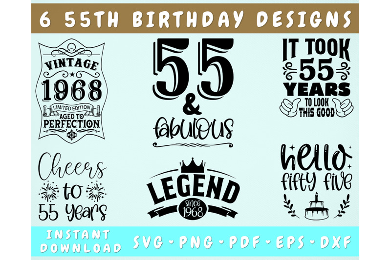 55th Birthday SVG Bundle, 6 Designs, 55th Birthday Shirt SVG By ...