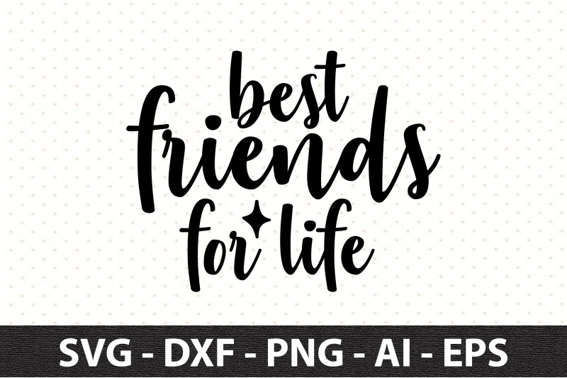 best friends for life svg By orpitaroy TheHungryJPEG