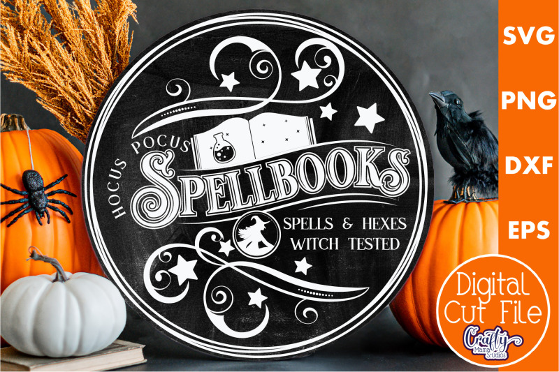 Farmhouse Halloween Svg Round Sign, Spellbooks By Crafty Mama Studios ...