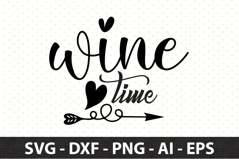 Wine Time svg By orpitaroy TheHungryJPEG