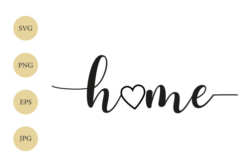 Home SVG, Home With Heart SVG, Home Wall Print, File for Cricut By ...