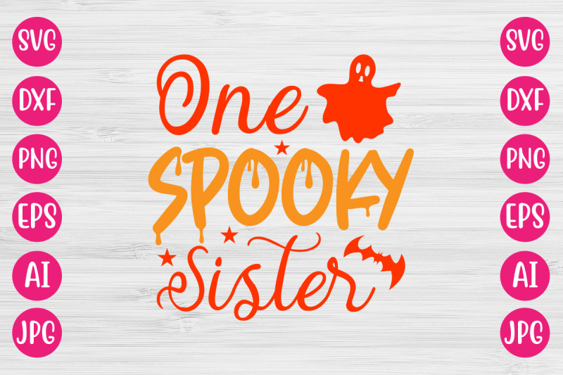 One Spooky Sister SVG CUT FILE By DesignAdda | TheHungryJPEG