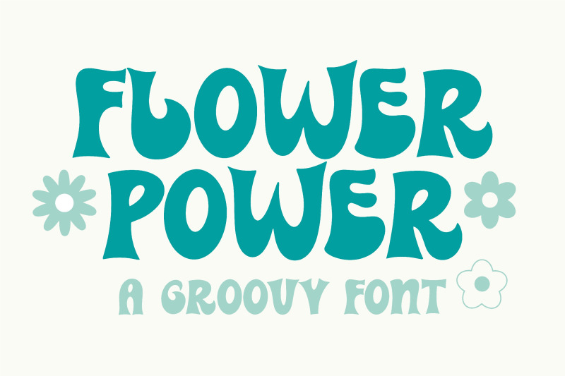 Flower Power - A groovy font By RungnoiStudio | TheHungryJPEG.com