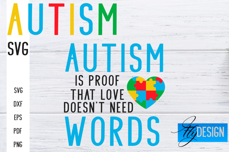 Autism SVG | Autism Quotes SVG | Autism Awareness By Fly Design ...