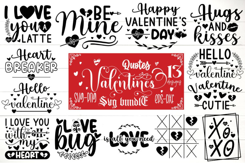 Valentines Day Quotes Bundle By DESIGNISTIC | TheHungryJPEG