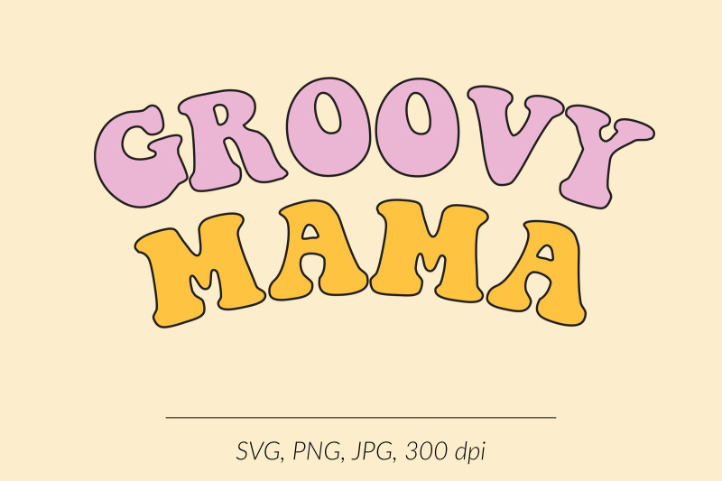Groovy mama SVG By North Sea Studio | TheHungryJPEG