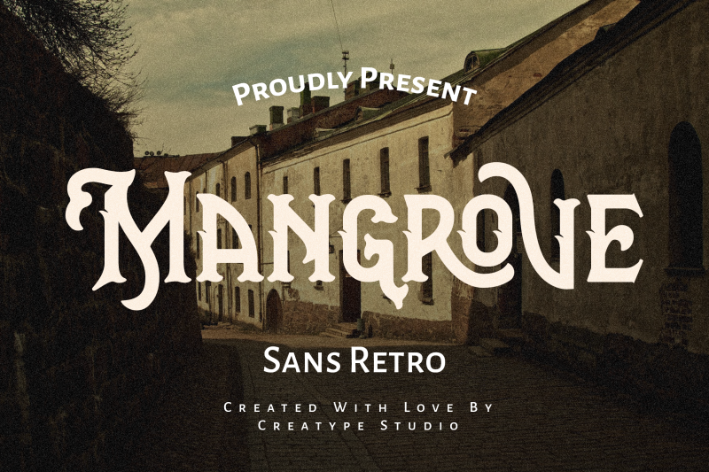 Mangrove Sans Retro By Creatype Studio | TheHungryJPEG