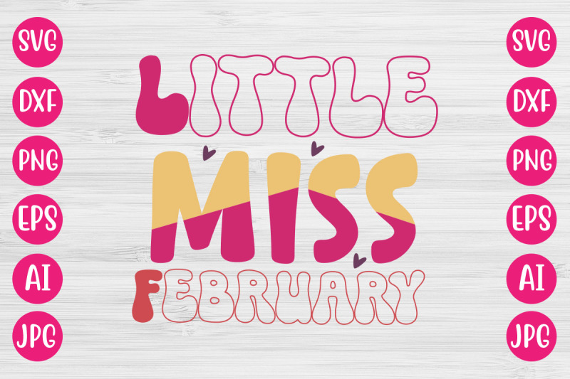 LITTLE MISS FEBRUARY SVG DESIGN By DesignAdda | TheHungryJPEG