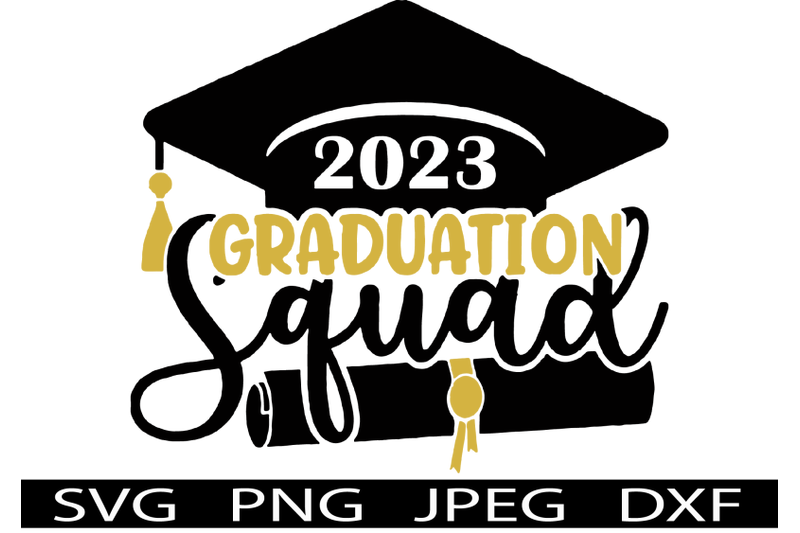 Graduation Squad 2023 Svg T Shirt Design By Xtraordinary Designs1 Thehungryjpeg 9168