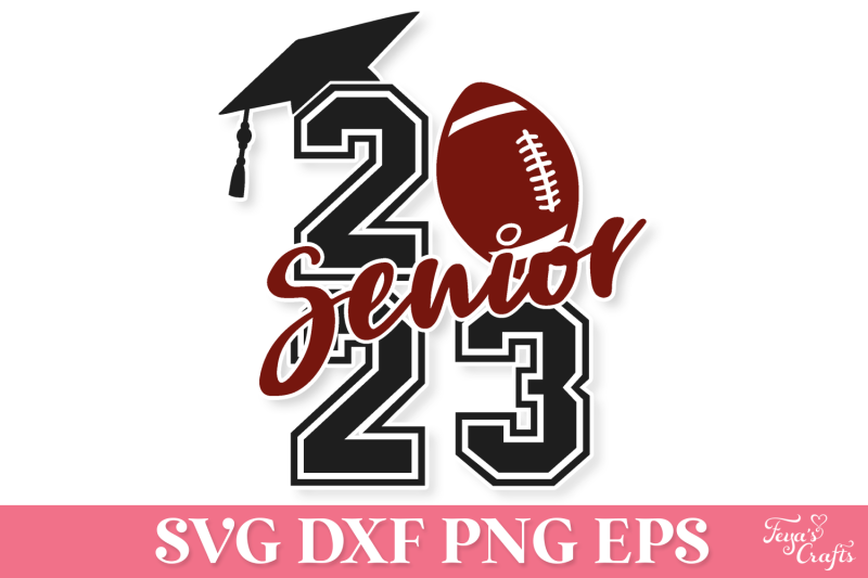 Football Senior 2023 SVG By Anastasia Feya Fonts & SVG Cut Files ...