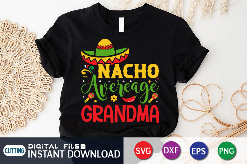 Nacho Average Grandma SVG By FunnySVGCrafts | TheHungryJPEG