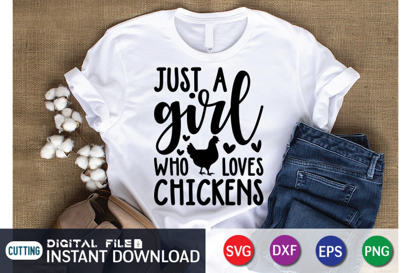 Just A Girl Who Loves Chickens Svg By Funnysvgcrafts Thehungryjpeg