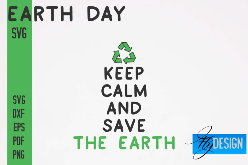 Earth Day SVG Design | Earth SVG Quotes | Green Planet SVG Quotes By ...