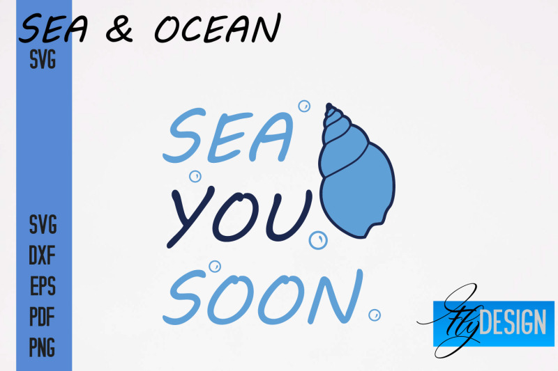 Sea & Ocean SVG Design | Sea & Ocean SVG Quotes | Summer SVG Quotes By ...