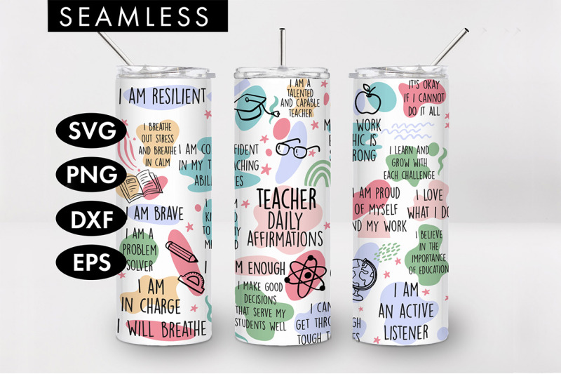 20oz Seamless Teacher Affirmations Skinny Tumbler SVG PNG By Freeling ...